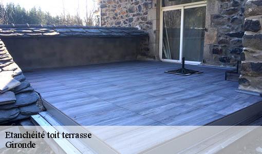 Etanchéité toit terrasse 33 Gironde  Etancheur Père et Fils